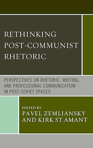 Rethinking Post-Communist Rhetoric
