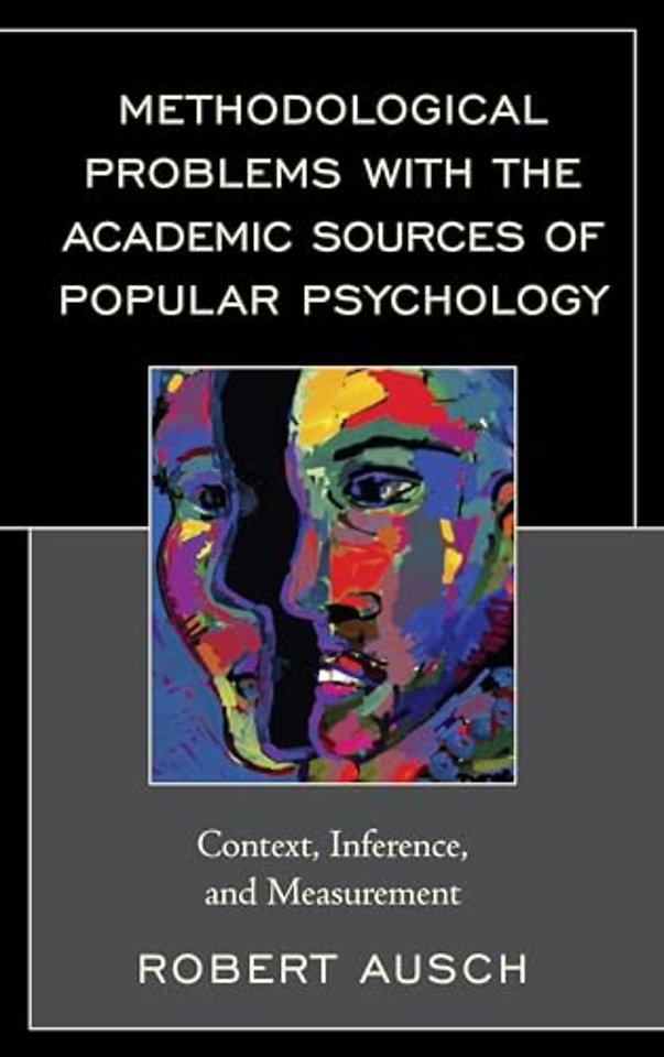 Methodological Problems with the Academic Sources of Popular Psychology
