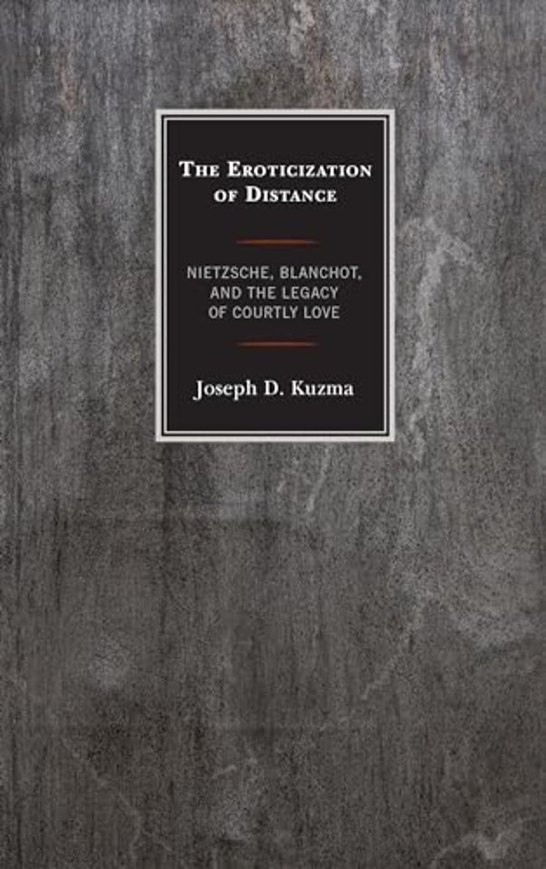 The Eroticization of Distance