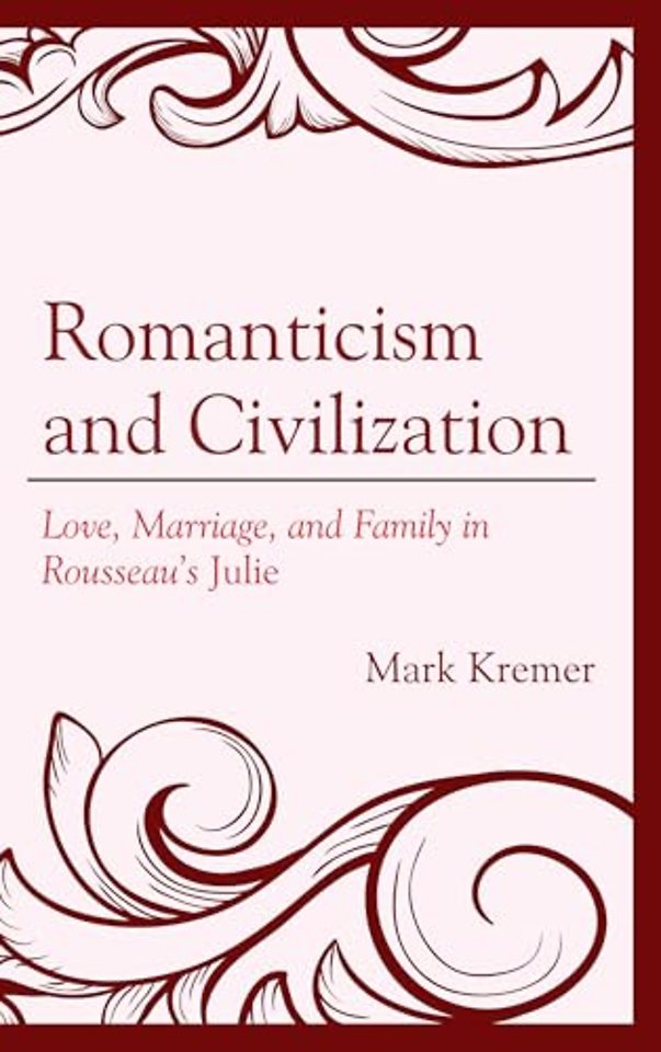 Romanticism and Civilization