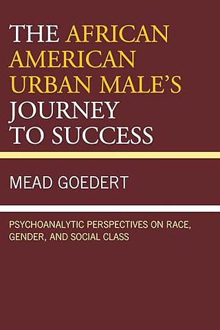 The African American Urban Male's Journey to Success