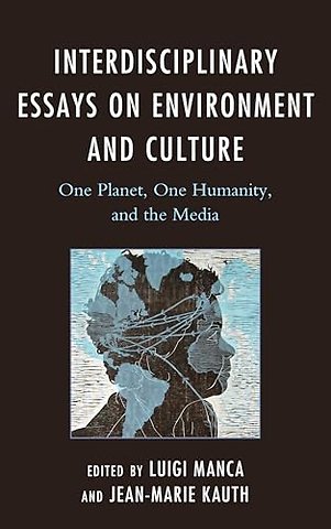 Interdisciplinary Essays on Environment and Culture