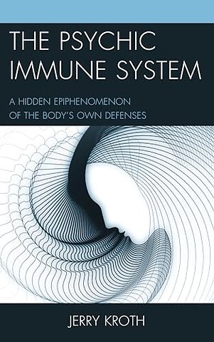 The Psychic Immune System