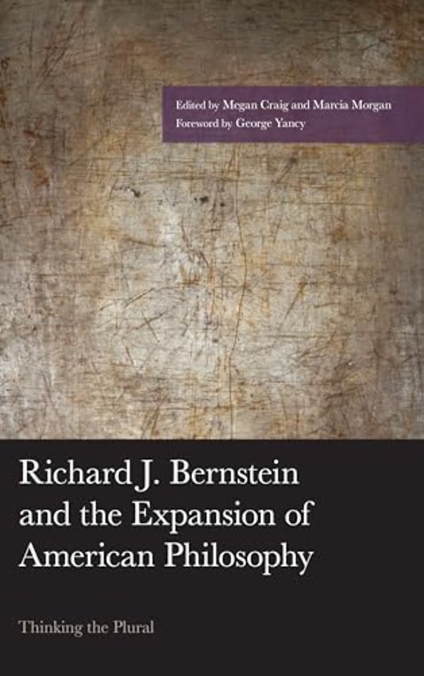 Richard J. Bernstein and the Expansion of American Philosophy