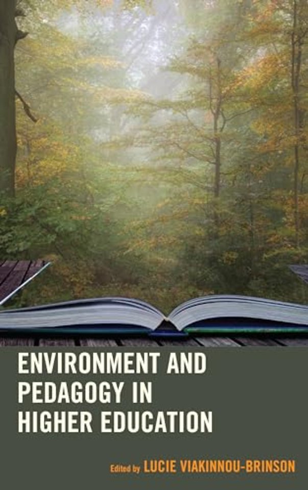 Environment and Pedagogy in Higher Education