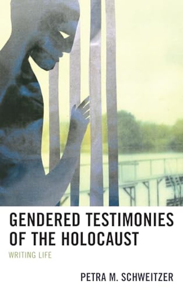 Gendered Testimonies of the Holocaust
