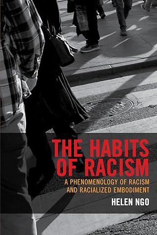 The Habits of Racism