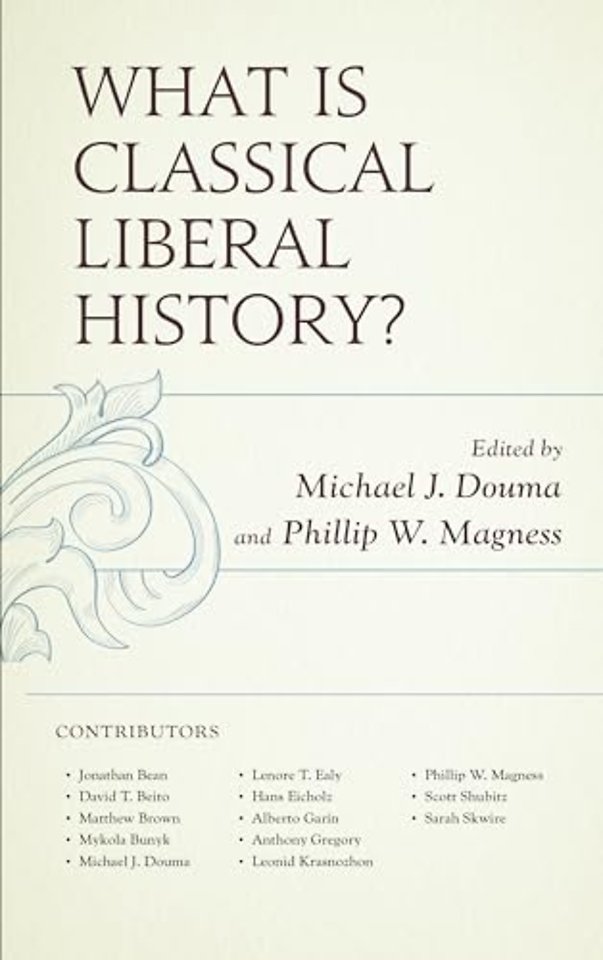 What Is Classical Liberal History?