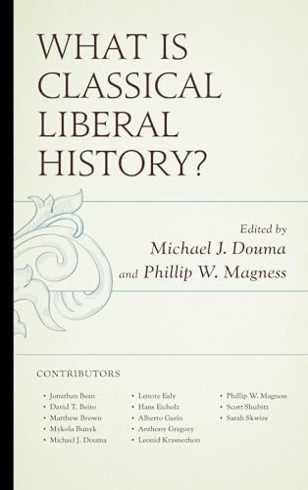 What Is Classical Liberal History?