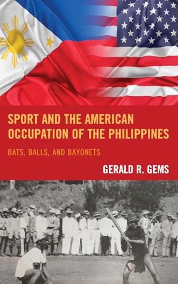 Sport and the American Occupation of the Philippines