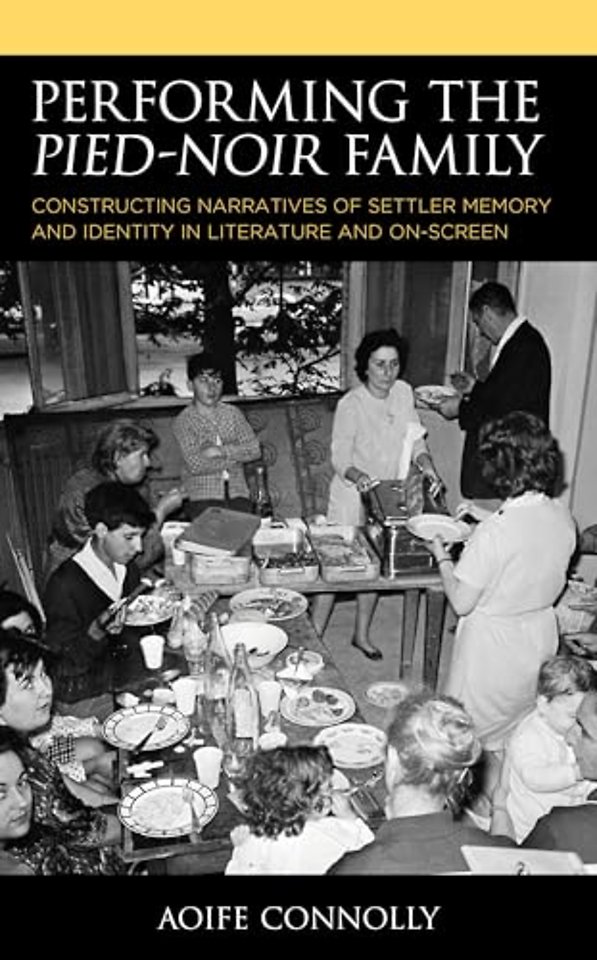 Performing the Pied-Noir Family