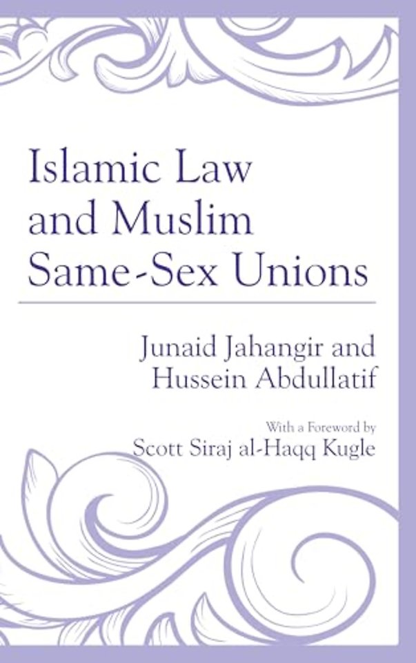 Islamic Law and Muslim Same-Sex Unions