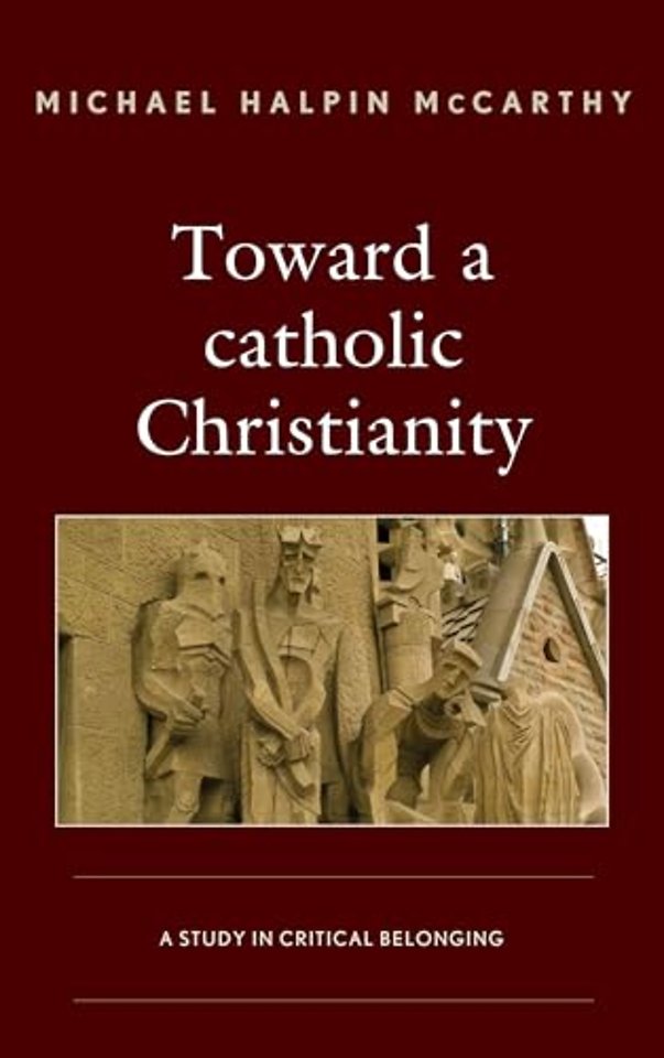 Toward a catholic Christianity