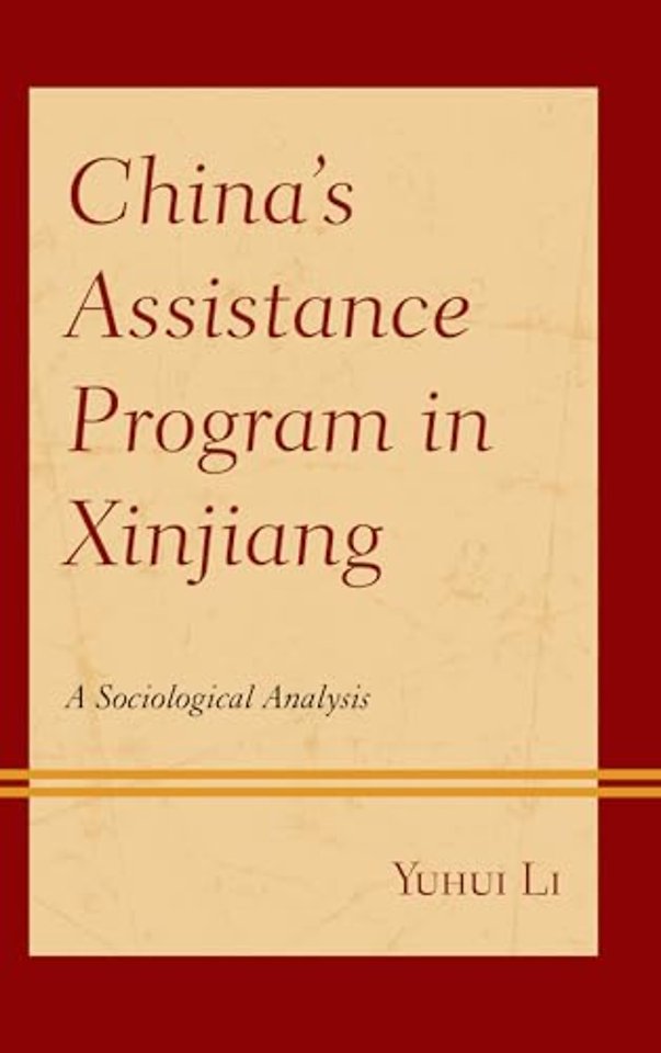 China’s Assistance Program in Xinjiang
