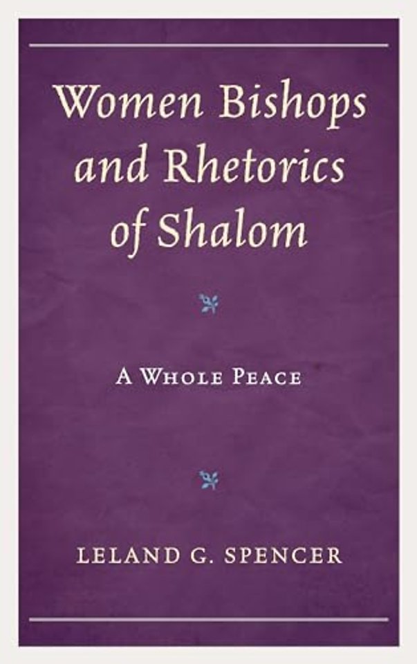 Women Bishops and Rhetorics of Shalom