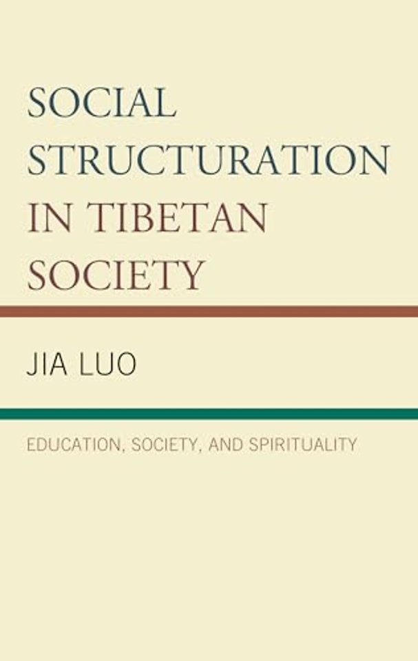 Social Structuration in Tibetan Society