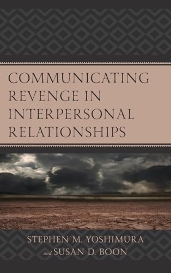 Communicating Revenge in Interpersonal Relationships