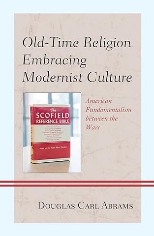 Old-Time Religion Embracing Modernist Culture