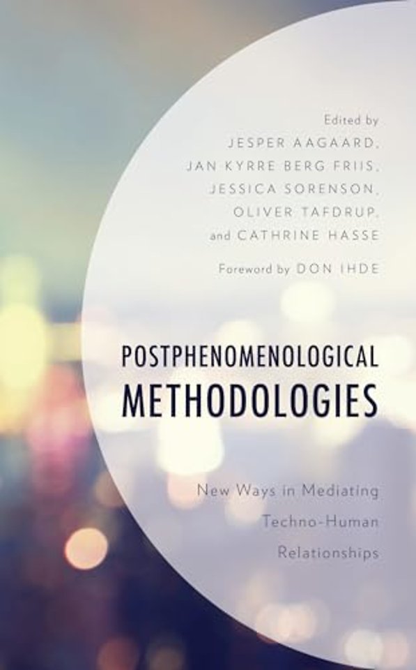 Postphenomenological Methodologies
