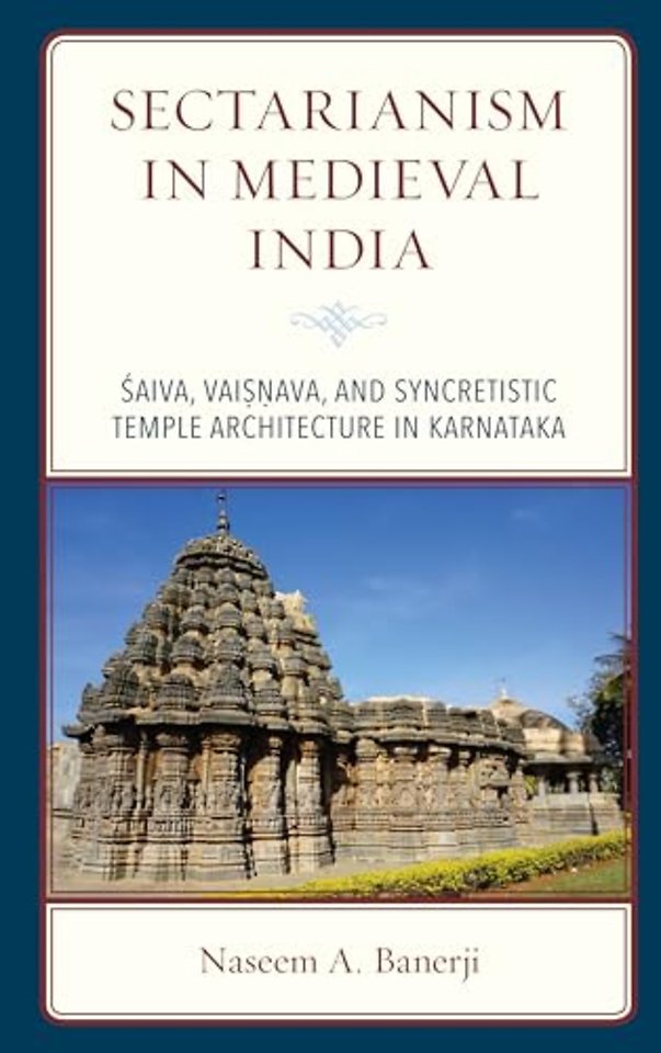 Sectarianism in Medieval India