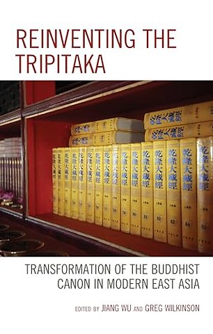 Reinventing the Tripitaka