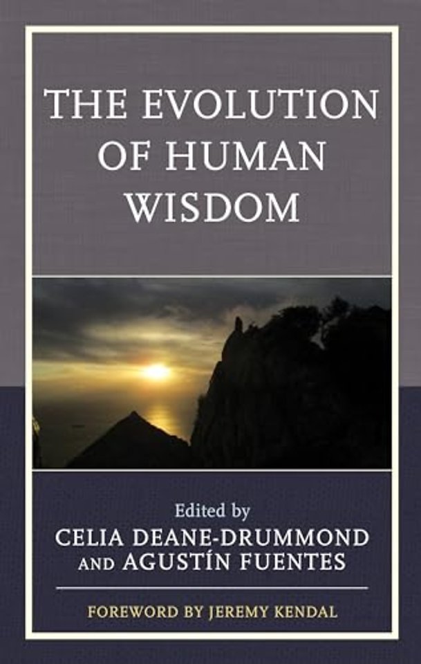 The Evolution of Human Wisdom