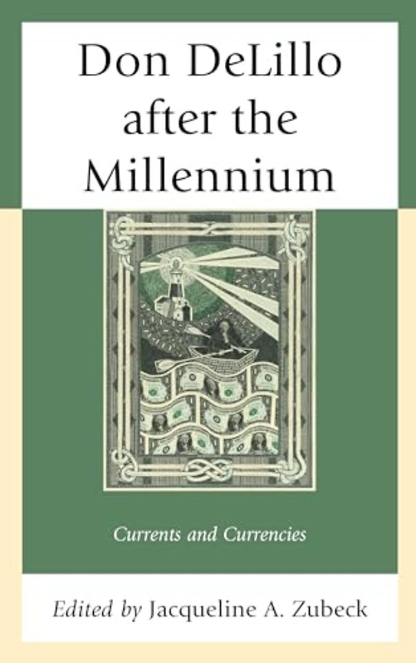 Don DeLillo after the Millennium