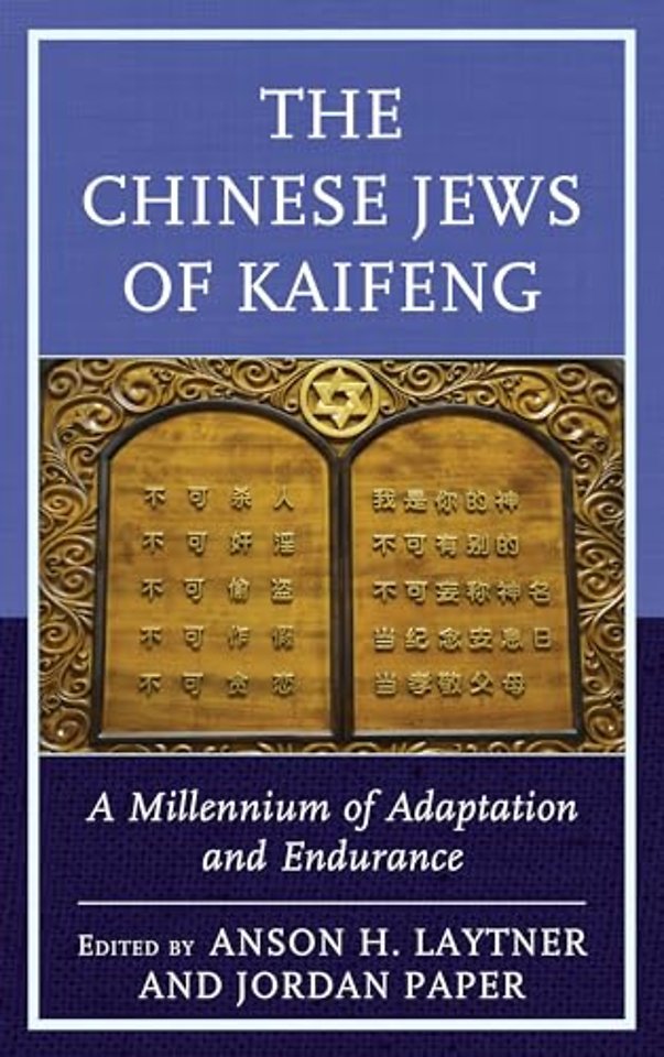 The Chinese Jews of Kaifeng