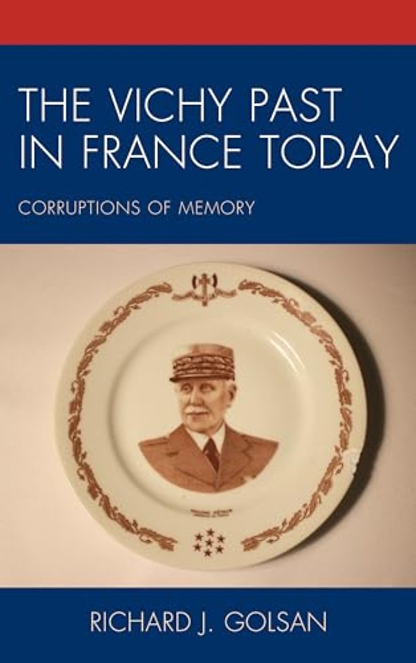 The Vichy Past in France Today