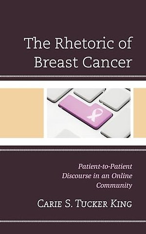 The Rhetoric of Breast Cancer