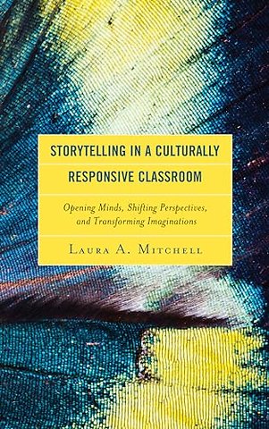 Storytelling in a Culturally Responsive Classroom