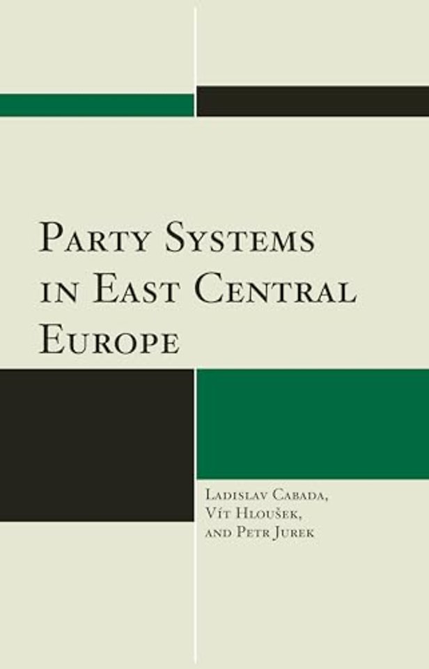 Party Systems in East Central Europe