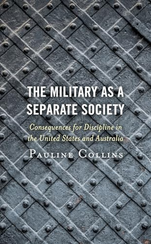 The Military as a Separate Society