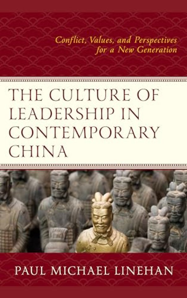 The Culture of Leadership in Contemporary China
