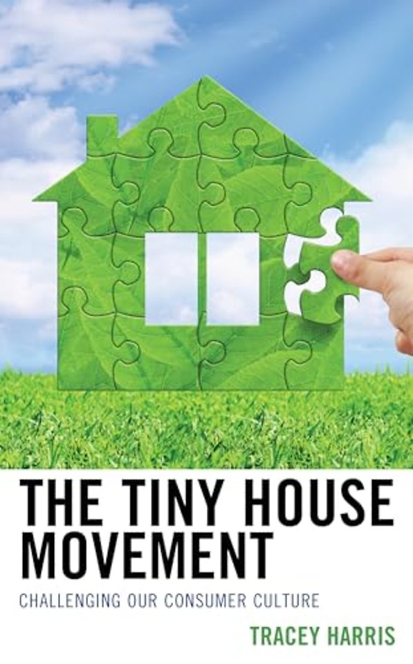 The Tiny House Movement