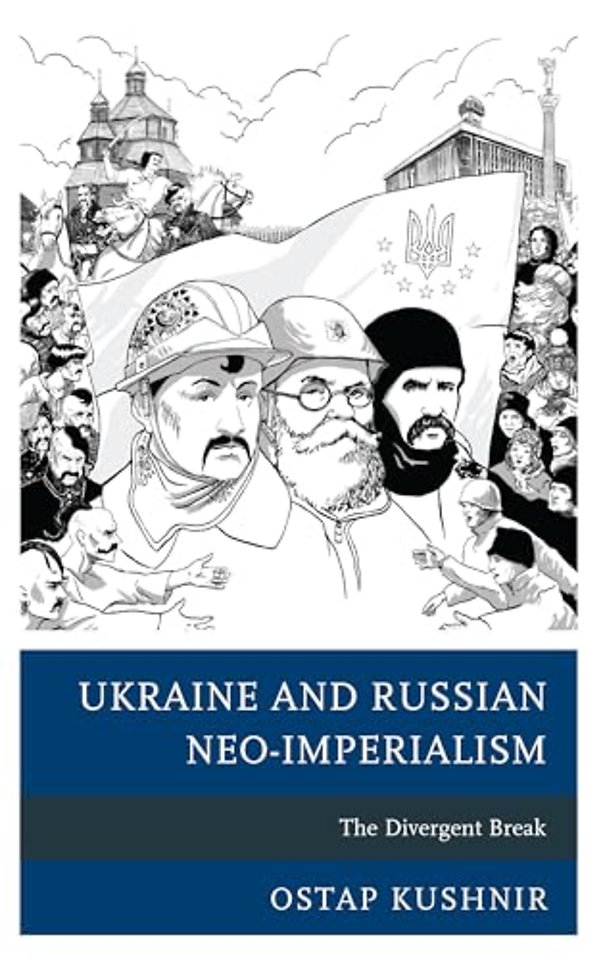 Ukraine and Russian Neo-Imperialism