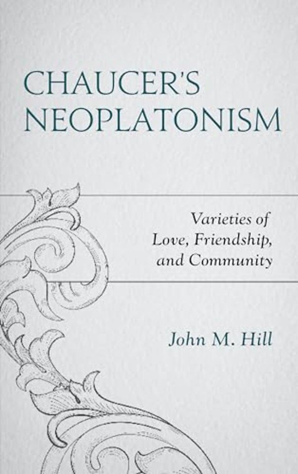 Chaucer's Neoplatonism