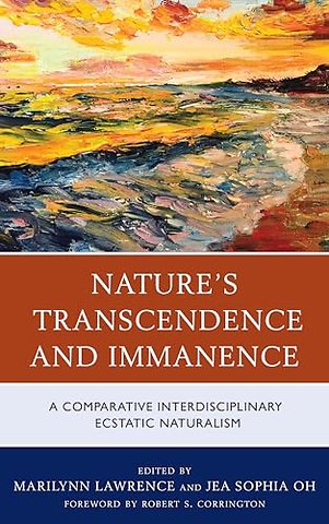 Nature's Transcendence and Immanence