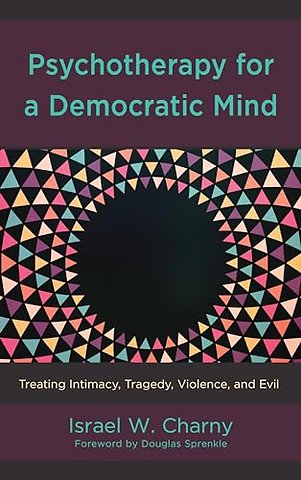 Psychotherapy for a Democratic Mind