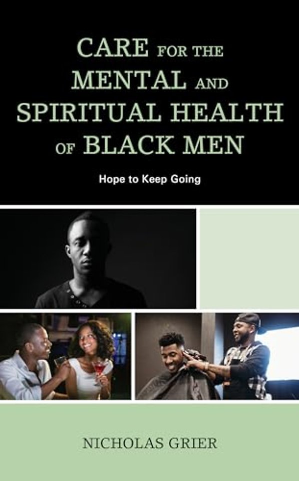 Care for the Mental and Spiritual Health of Black Men