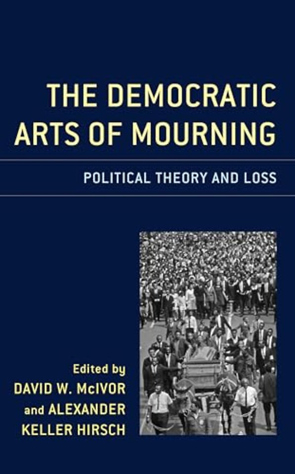 The Democratic Arts of Mourning