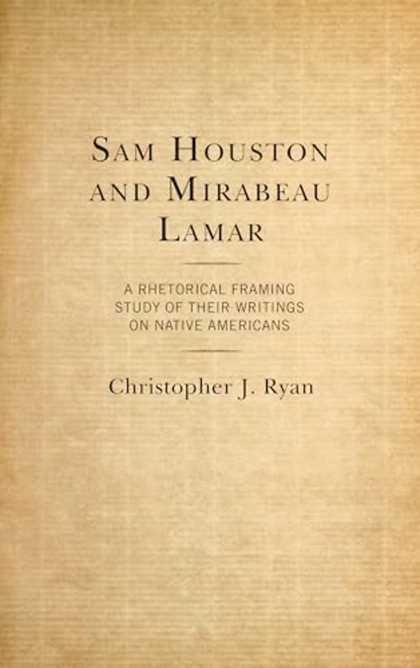 Sam Houston and Mirabeau Lamar