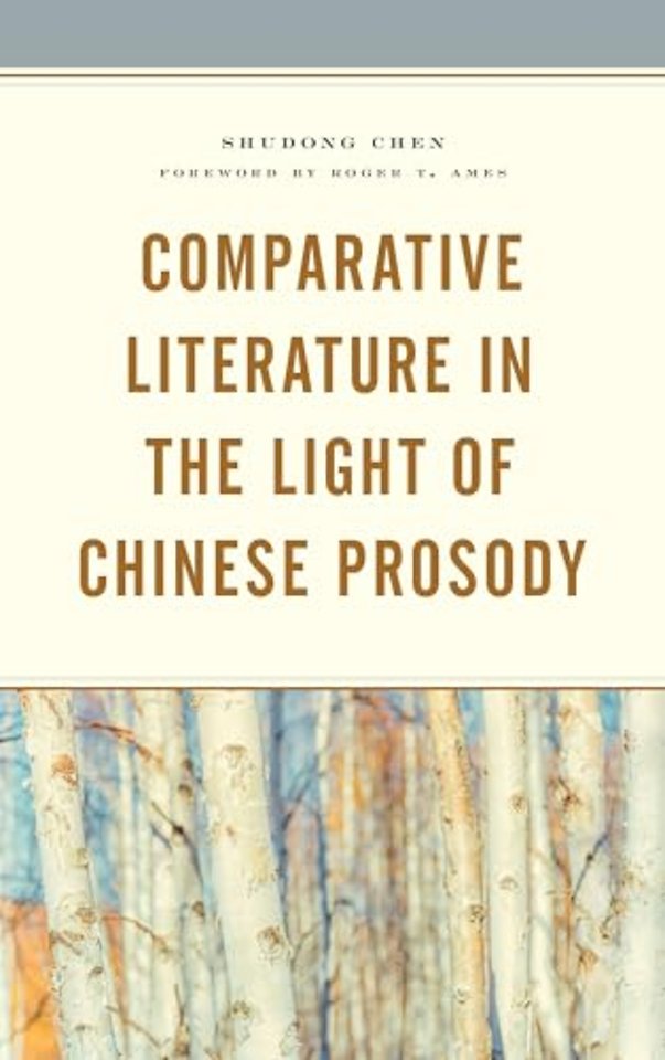Comparative Literature in the Light of Chinese Prosody