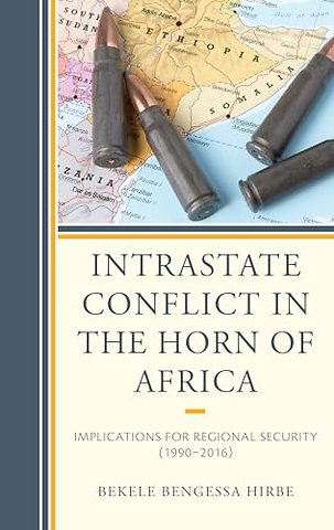 Intrastate Conflict in the Horn of Africa