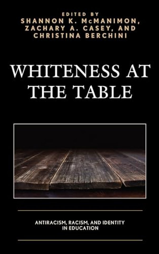 Whiteness at the Table