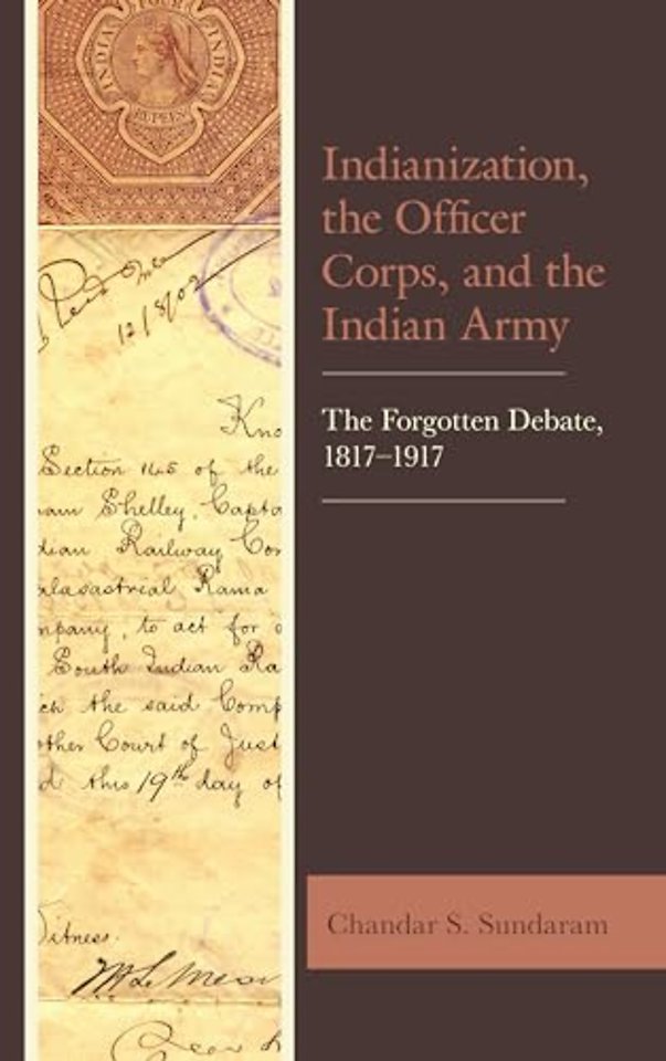 Indianization, the Officer Corps, and the Indian Army