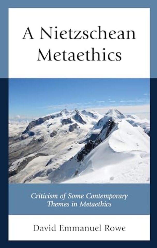 A Nietzschean Metaethics