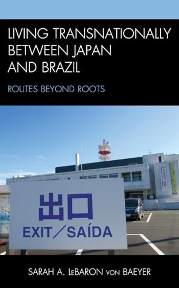 Living Transnationally between Japan and Brazil