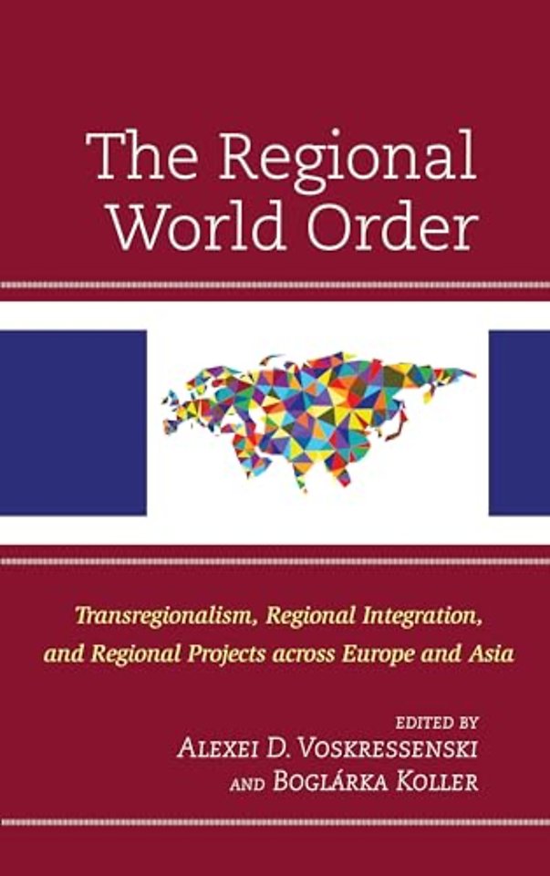 The Regional World Order