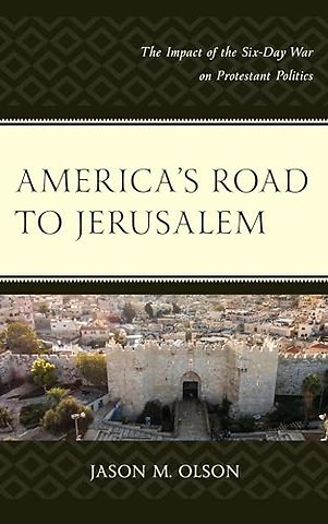 America's Road to Jerusalem